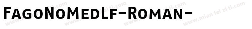 FagoNoMedLf-Roman字体转换