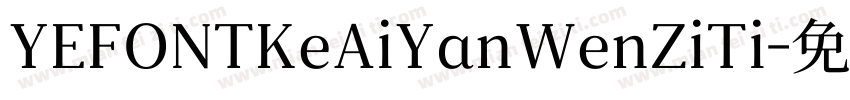 YEFONTKeAiYanWenZiTi字体转换