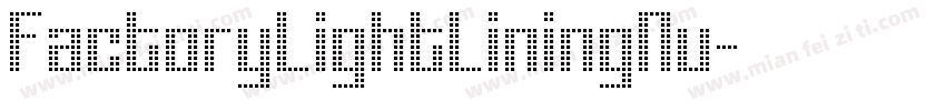 FactoryLightLiningNu字体转换