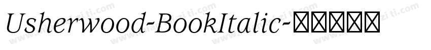 Usherwood-BookItalic字体转换