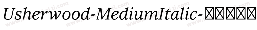 Usherwood-MediumItalic字体转换