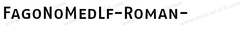 FagoNoMedLf-Roman字体转换