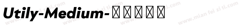 Utily-Medium字体转换