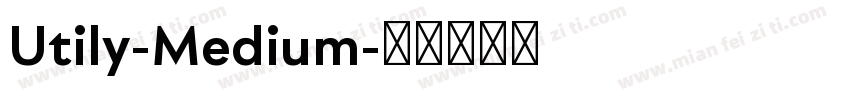 Utily-Medium字体转换