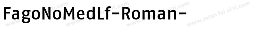 FagoNoMedLf-Roman字体转换