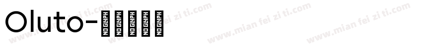 Oluto字体转换