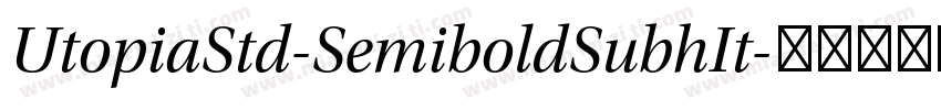 UtopiaStd-SemiboldSubhIt字体转换