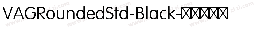 VAGRoundedStd-Black字体转换