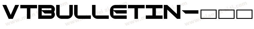 VTBulletin字体转换