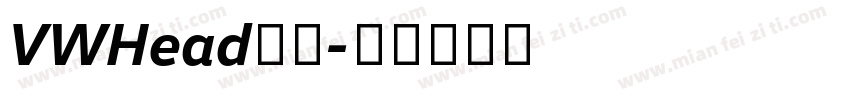 VWHead字体字体转换
