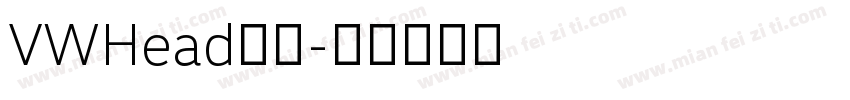 VWHead字体字体转换