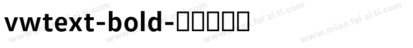 vwtext-bold字体转换