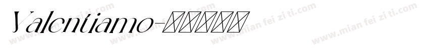 Valentiamo字体转换