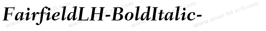 FairfieldLH-BoldItalic字体转换