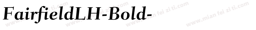 FairfieldLH-Bold字体转换