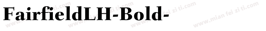 FairfieldLH-Bold字体转换