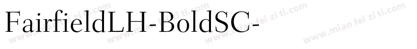 FairfieldLH-BoldSC字体转换