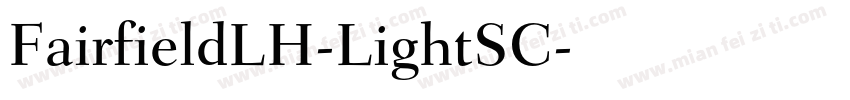 FairfieldLH-LightSC字体转换