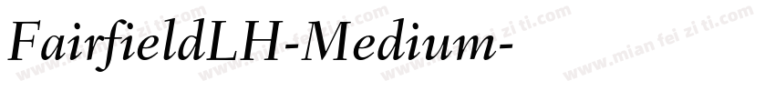 FairfieldLH-Medium字体转换