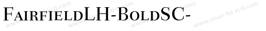 FairfieldLH-BoldSC字体转换