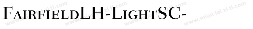 FairfieldLH-LightSC字体转换
