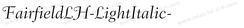 FairfieldLH-LightItalic字体转换