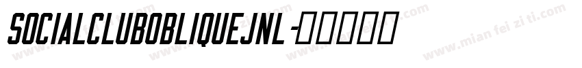 SocialClubObliqueJNL字体转换
