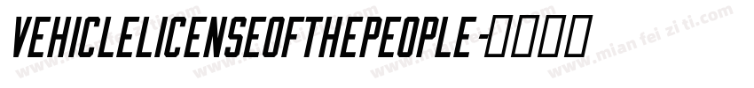 VehicleLicenseofthePeople字体转换