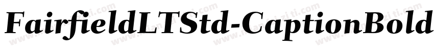 FairfieldLTStd-CaptionBold字体转换