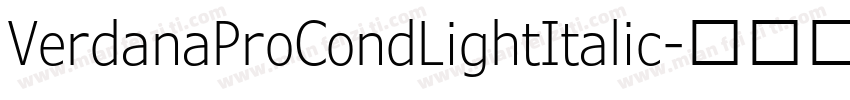 VerdanaProCondLightItalic字体转换
