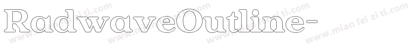 RadwaveOutline字体转换