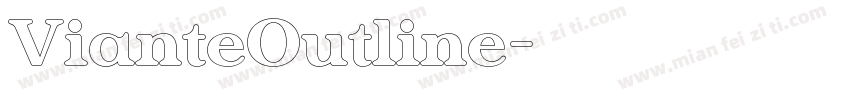 VianteOutline字体转换