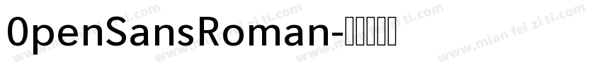 0penSansRoman字体转换