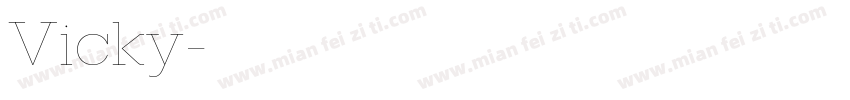 Vicky字体转换