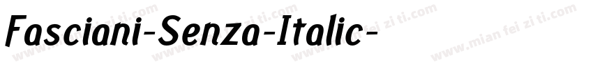 Fasciani-Senza-Italic字体转换