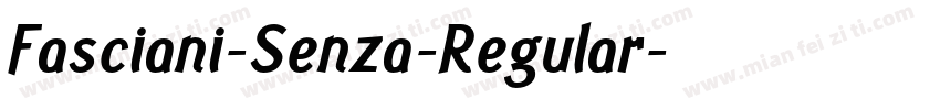 Fasciani-Senza-Regular字体转换