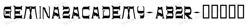 Gemina2Academy-a32R字体转换