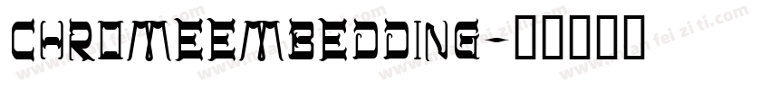 chromeembedding字体转换