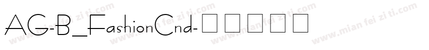 AG-B_FashionCnd字体转换