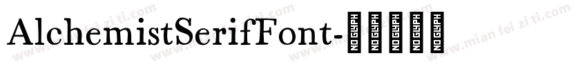 AlchemistSerifFont字体转换