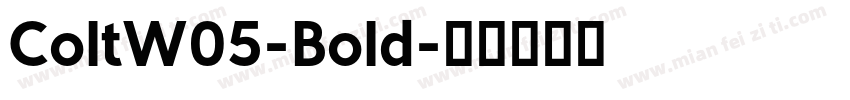 ColtW05-Bold字体转换