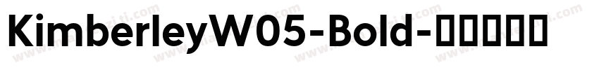 KimberleyW05-Bold字体转换