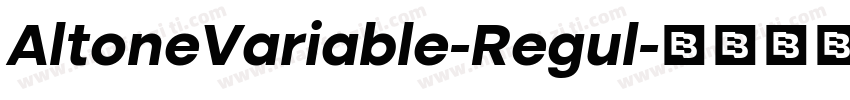 AltoneVariable-Regul字体转换