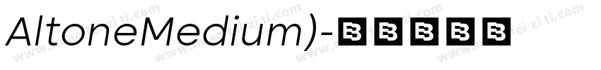 AltoneMedium)字体转换