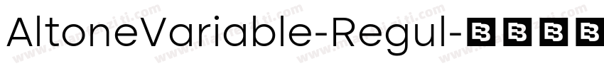 AltoneVariable-Regul字体转换