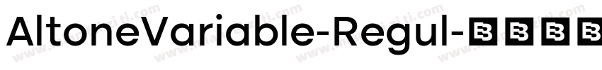 AltoneVariable-Regul字体转换