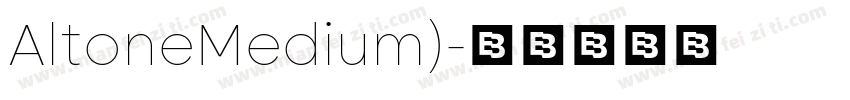 AltoneMedium)字体转换