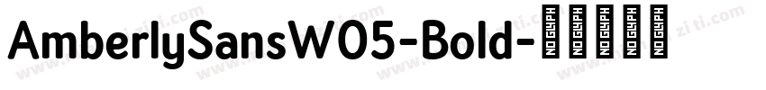 AmberlySansW05-Bold字体转换