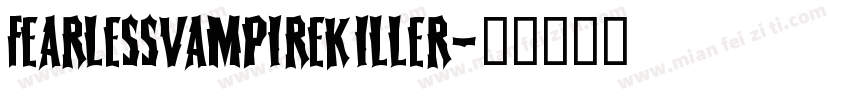 FearlessVampireKiller字体转换