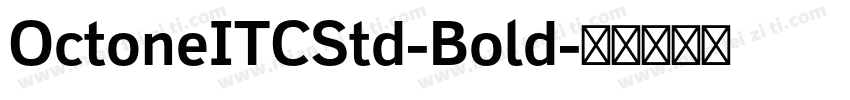 OctoneITCStd-Bold字体转换